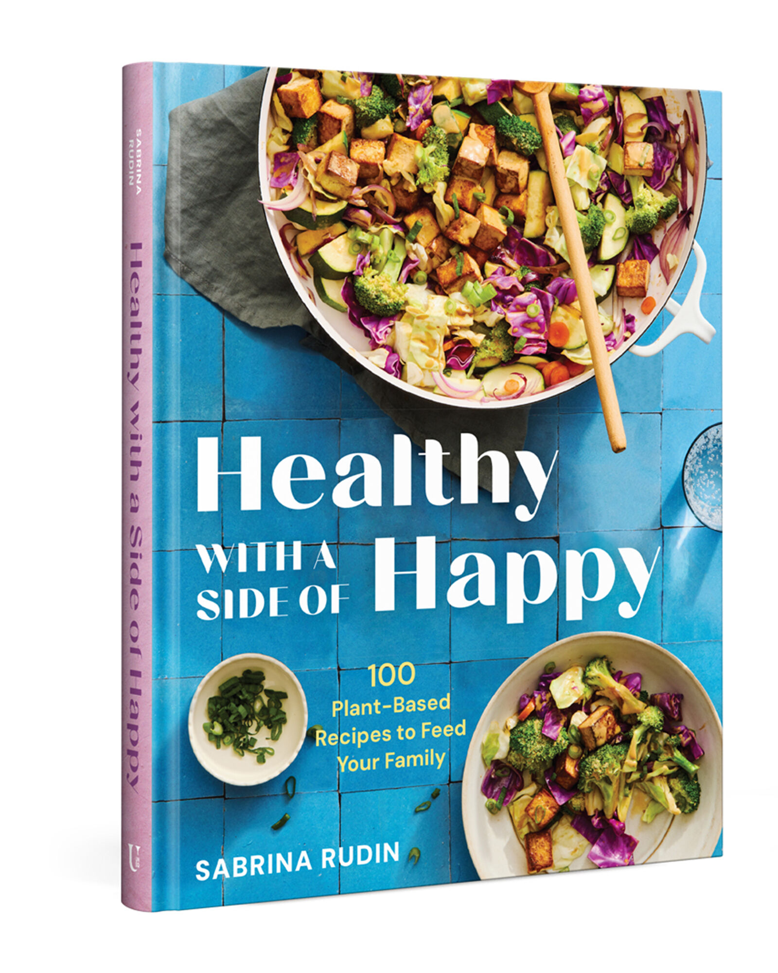 Healthy With a Side of Happy Cookbook