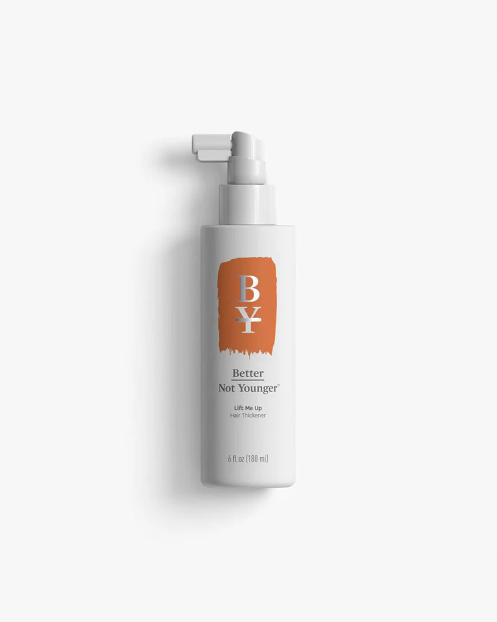 Better Not Younger Lift Me Up Hair Thickener