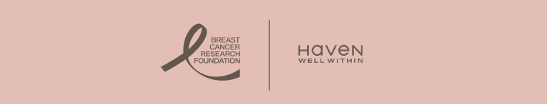 Research is the reason...There are more than 4 million breast cancer thrivers in the U.S. As long-time supporters of breast cancer advocacy, we're thrilled to once again partner with the Breast Cancer Research Foundation to support its mission to end breast cancer by advancing the world's most promising research