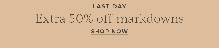 Extra 50% off markdowns